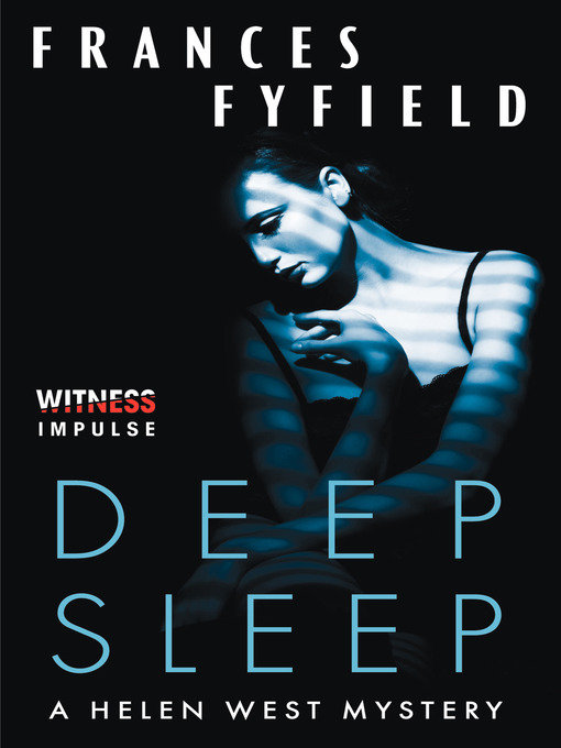 Title details for Deep Sleep by Frances Fyfield - Wait list